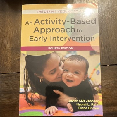 An Activity-Based Approach to Early Intervention 4th Ed PB Johnson Rahn Bricker