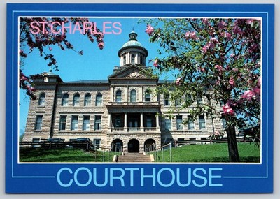 St Charles MO Postcard Historic Courthouse Built 1903 Clerk's Hill