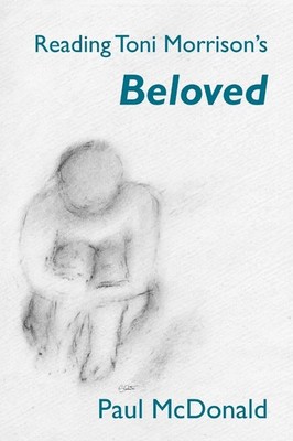 Paul McDonald Reading Toni Morrison's 'Beloved' (Taschenbuch)