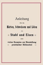Anleitung Härten Schweißen Löten Stahl Eis...