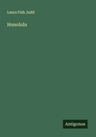 Laura Fish Judd | Honolulu | Taschenbuch | Englisch (2025) | Antigonos Verlag