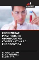 Pooja Jamadar (U. A.) | Concentrati Piastrinici IN Odontoiatria Conservativa...