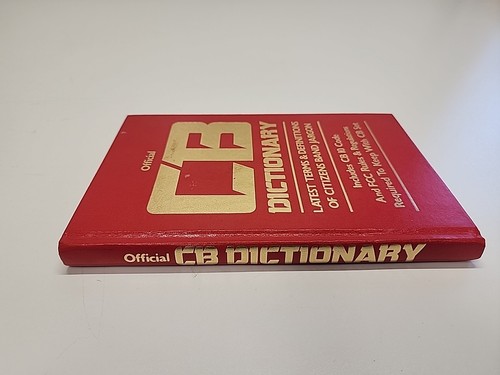 Official CB Dictionary Latest Terms and Definitions of Citizens Band Jargon 1976 - Picture 5 of 18