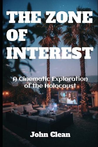John Clean The Zone of Interest (Tascabile) Film Finds