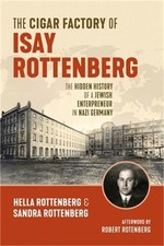 Image of The Cigar Factory of Isay Rottenberg: The Hidden History of a Jewish Entrepreneu