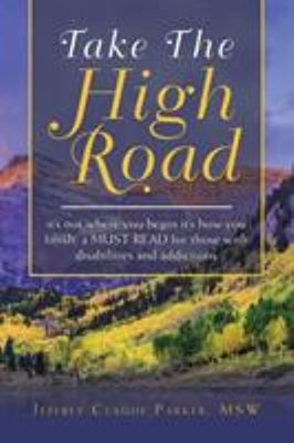 Take the High Road : It's Not Where You Begin It's How You Finish