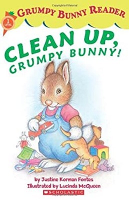 Clean Up, Grumpy Bunny! Paperback Justine Korman Fontes