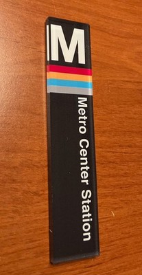 Washington DC (WMATA) Metro DC Metrorail - Metro Center Pylon Sign Magnet