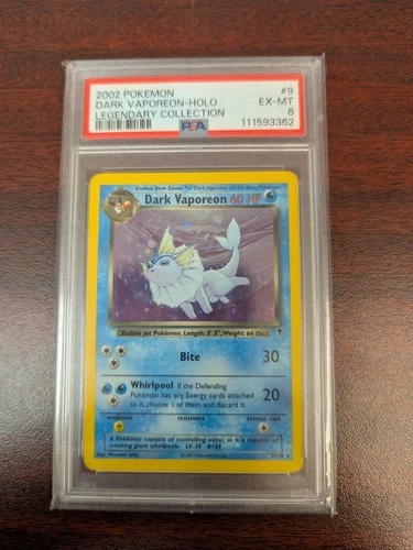 PSA 6 EX-MT Dark Vaporeon 9/110 Legendary Collection Holo