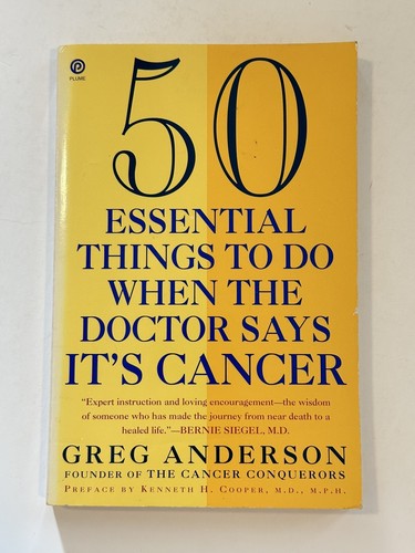 50 Essential Things To Do When The Doctor Says It’s Cancer - Paperback Book