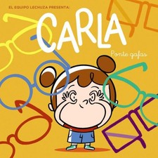 Carla, ponte gafas [Spanish] by Equipo Lechuza [Paperback]