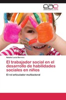 Natalia LucíA Barrera | El Trabajador Social En El Desarrollo De Habilidades...