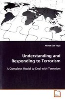 Ahmet S. Yayla | Understanding And Responding To Terrorism | Taschenbuch (2013)