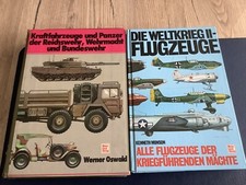 Biete 2 Bücher an Kraftfahrzeuge u.Panzer von Werner Oswald u.Weltkrieg Flugz.