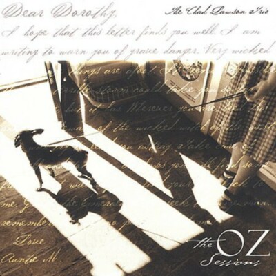 LAWSON,CHAD, Dear Dorothy: The Oz Sessions, Very Good, audioCD