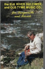 Mountain Music  by Joe Sanguinette  Friends Cassette, 1988, Traditional 