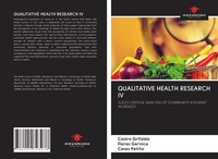 Castro Grifaldo (U. A.) | Qualitative Health Research Iv | Taschenbuch (2020)