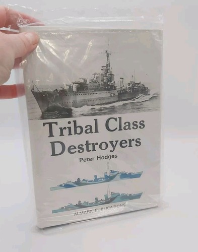 Tribal Class Destroyers by Peter Hodges – Comprehensive Naval Analysis - Almark - Imagen 4 de 4