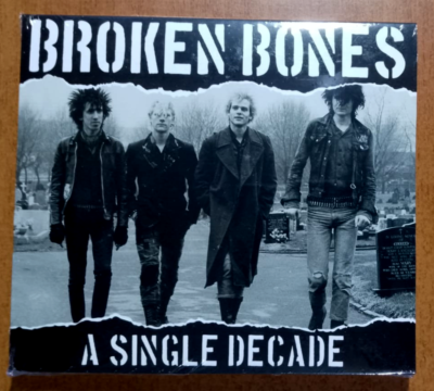 Broken Bones – A Single Decade UK Crossover / Hardcore new Cd | eBay