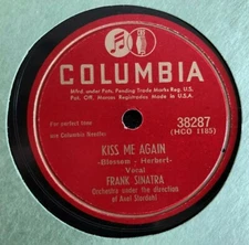 Frank Sinatra - 78rpm Shellac - Columbia 38287 - Kiss Me Again/Melancholy Baby