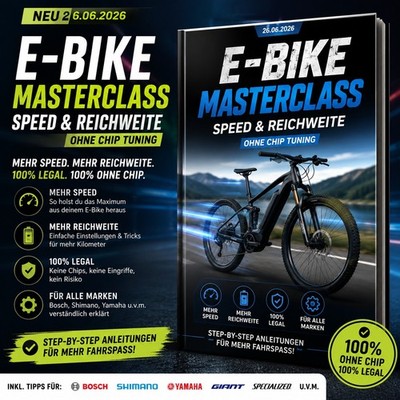 E-Bike Masterclass 2026   Mehr Speed & Reichweite | OHNE CHIP | PDF Download