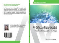 Sophie Beka | Die Rolle Von Biomarkern Bei Respiratorischen Infekten | Buch