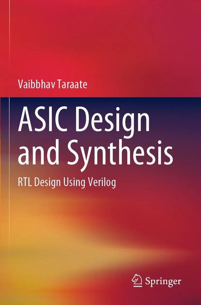 Asic Design And Synthesis | Vaibbhav Taraate | Rtl Design Using Verilog | Buch-image