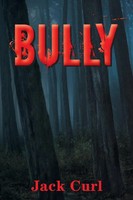 Jack Curl | Bully | Taschenbuch | Englisch (2017) | Kartoniert / Broschiert