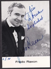 Fredo Raxon SINGER & ACTOR signed photograph