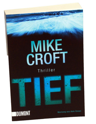 Mike Croft - TIEF - Warnung aus dem Ozean