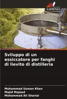 Mohammad Usman Khan (U. A.) | Sviluppo Di Un Essiccatore Per Fanghi Di...
