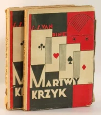 S S Van Dine / Martwy Krzyk The 'Canary' Murder Case 1st Edition 1931 #263127
