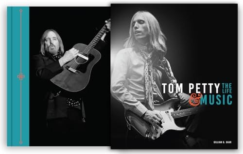 Tom Petty: The Life & Music by Gillian G. Gaar - Image 9