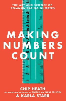 Making Numbers Count | The Art and Science of Communicating Numbers | Buch