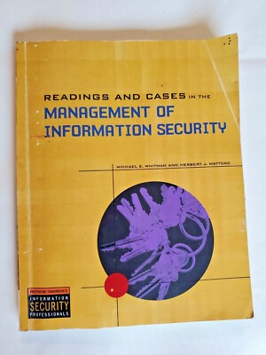 Readings & Cases in the Management of Information Security - Paperback