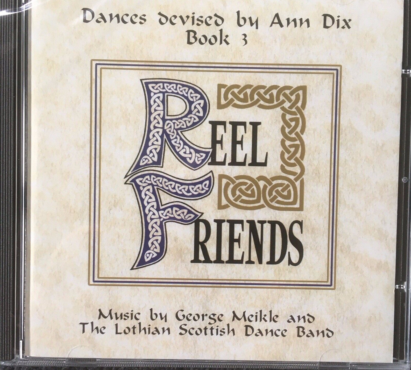 Reel Friends 3 CD by George Meikle and The Lothian Scottish Dance Band ...