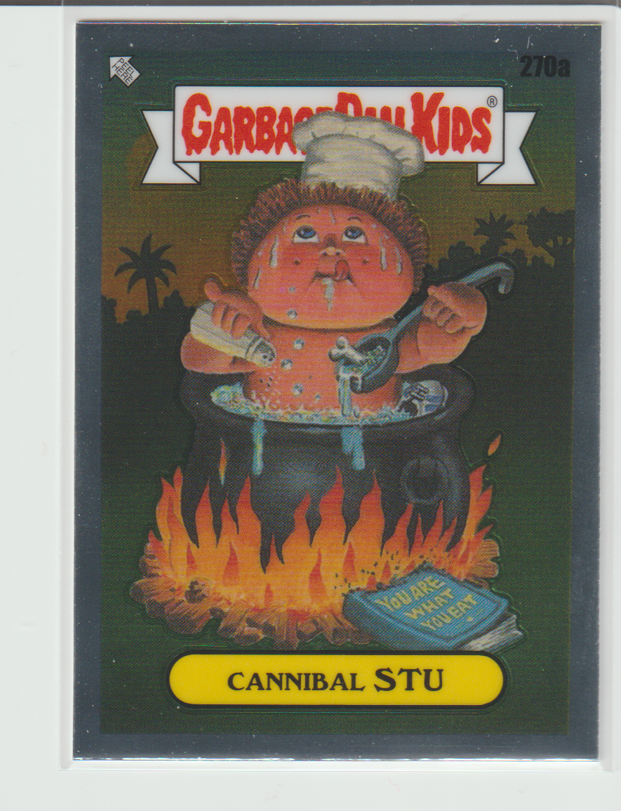 2024 Garbage Pail Kids Chrome Series 7 Cannibal Stu 270A