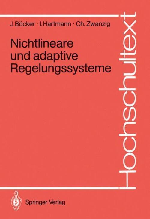Joachim Böcker (u. A.) | Nichtlineare Und Adaptive Regelungssysteme |