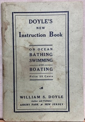 William S. Doyle / Doyles neues Anleitungsbuch zum Schwimmen im Meer 1910