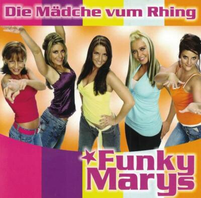 CD Funky Marys - Die Mädche vum Rhing  (2006)