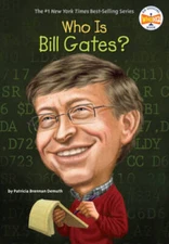 Who Is Bill Gates? (Who Was?) - Paperback By Patricia Brennan Demuth - VERY GOOD