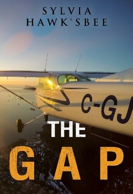 Sylvia Hawk'sbee The Gap (Paperback) (UK IMPORT)