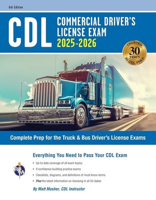 CDL - Commercial Driver's License Exam, 2025-2026: Complete Prep for t Paperback