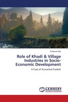 Sukamal Deb | Role Of Khadi & Village Industries In Socio-Economic Development