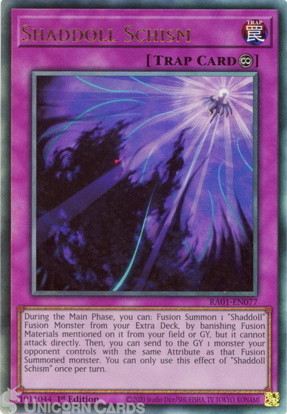 RA01-EN077 Shaddoll Schism :: Ultimate Rare 1st Edition YuGiOh Card