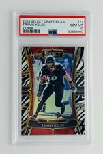 2023 Select Draft Picks Travis Kelce Zebra Prizm PSA 10 Pop 1 Chiefs Cincinnati
