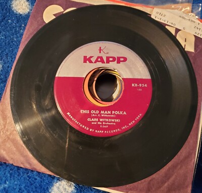 Clare Witkowski This Old Man Polka/Monopol Polka Vinyl 45rpm Kapp Records VG+