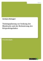 Trainingsplanung Zur Senkung Des Blutdrucks Und Der Reduzierung Des KöRperfettge