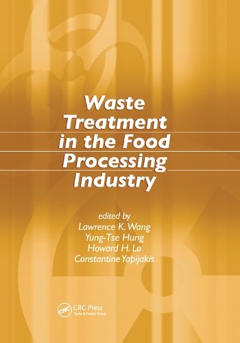 Waste Treatment in the Food Processing Industry - 9780367392024
