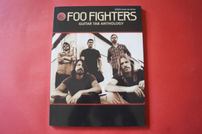 Foo Fighters - Guitar Tab Anthology . Songbook Notenbuch. Vocal Guitar